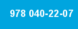 978 040-22-07